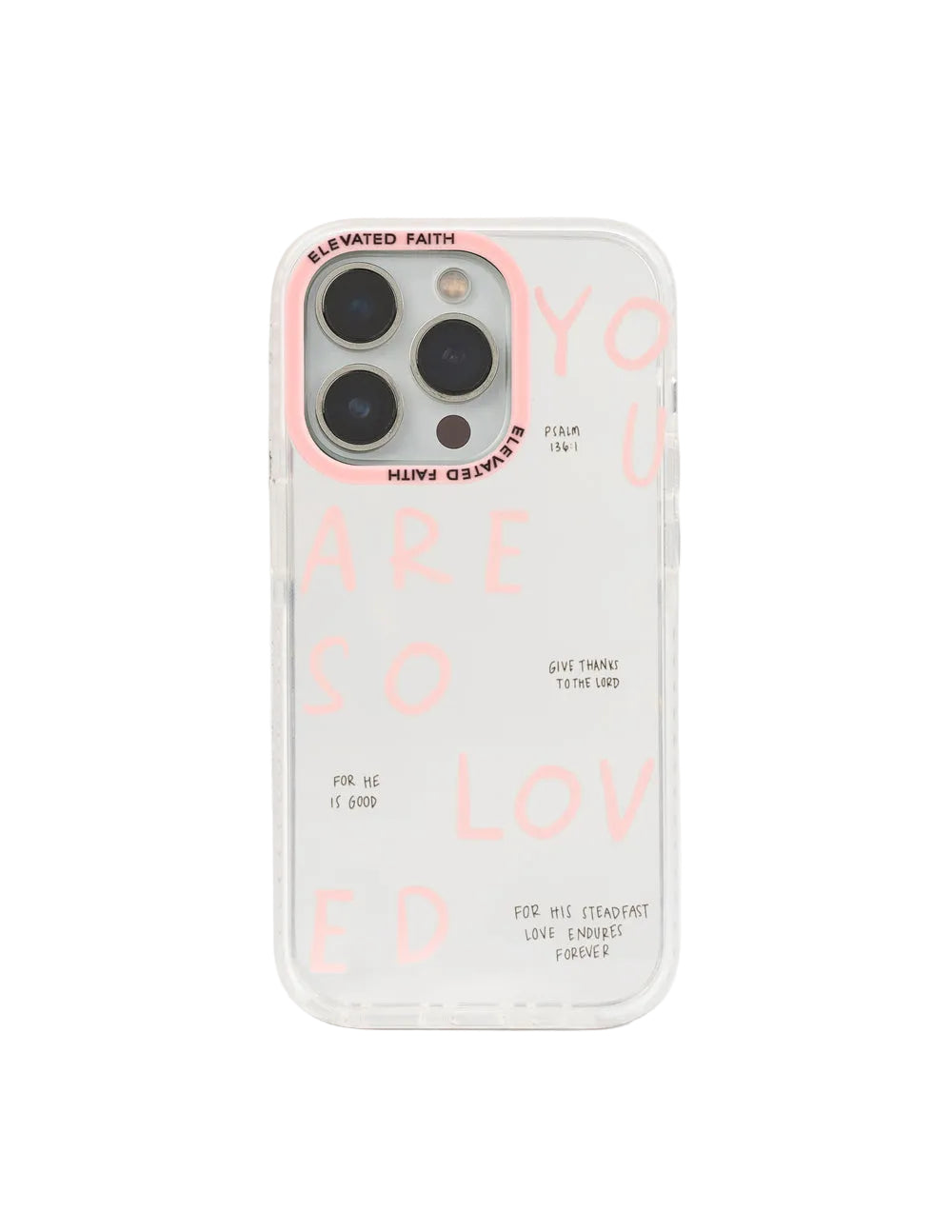 You Are So Loved Phone Case iPhone 17 Pro Max